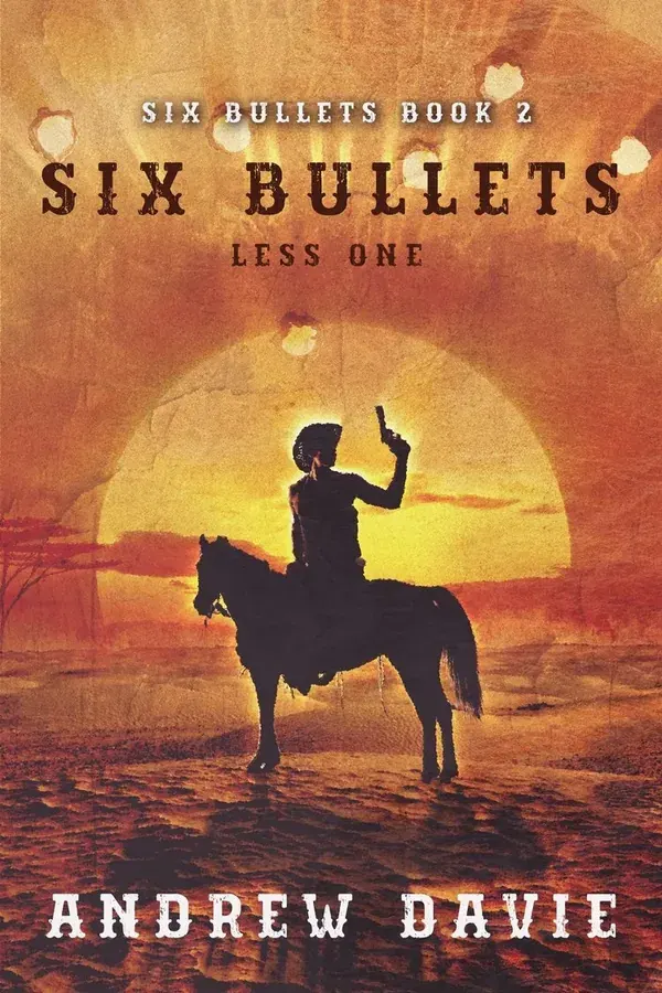 Six Bullets Less One cover