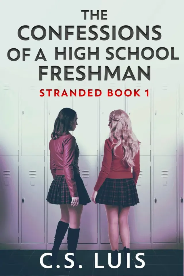 The Confessions Of A High School Freshman cover