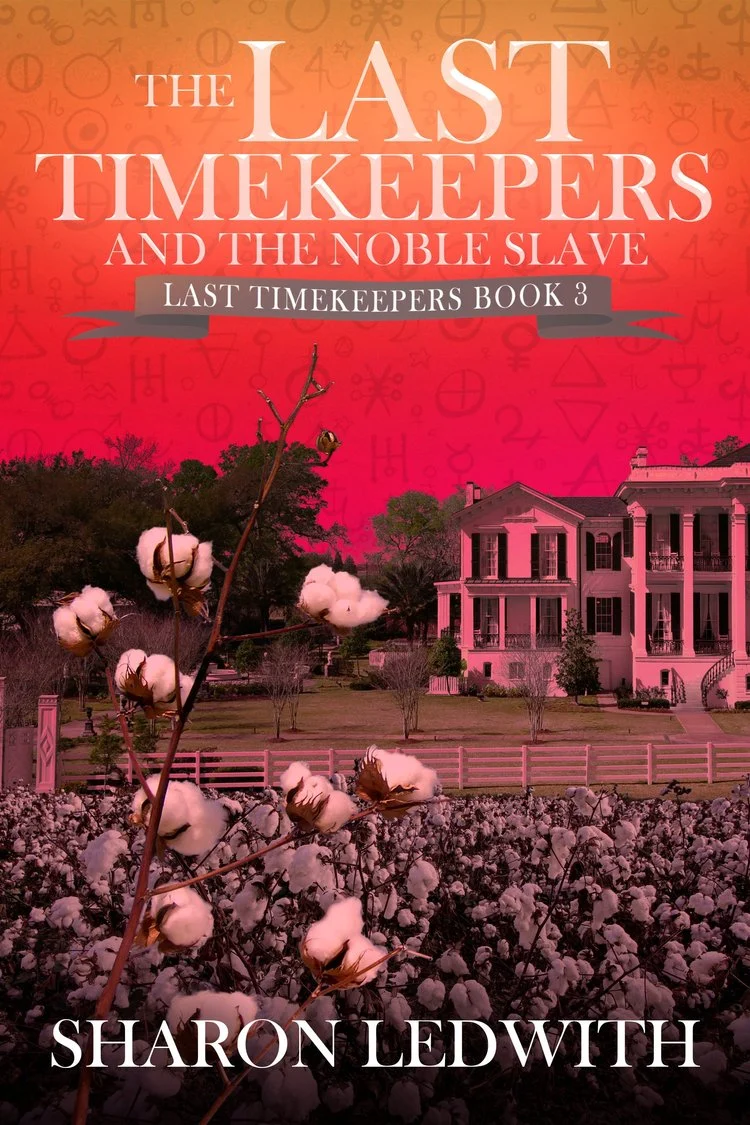 The Last Timekeepers and the Noble Slave cover