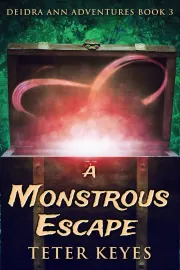 A Monstrous Escape cover