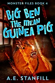 Big Ben The Mean Guinea Pig cover