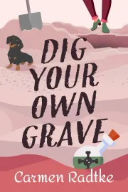 Dig Your Own Grave cover