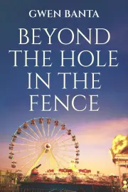 Beyond the Hole in the Fence cover