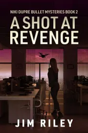 A Shot at Revenge cover
