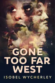 Gone Too Far West cover