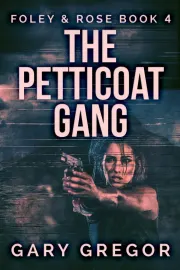 The Petticoat Gang cover