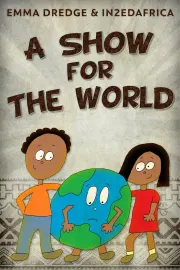 A Show For The World cover