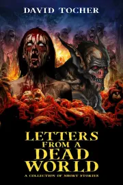 Letters From A Dead World cover