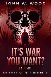 It's War You Want? I Accept cover