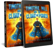 Timothie Hill And The Cloak Of Power cover