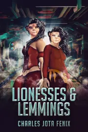Lionesses & Lemmings cover