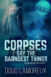 Corpses Say The Darndest Things cover