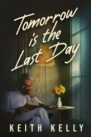 Tomorrow Is The Last Day cover