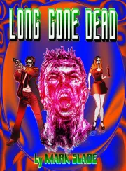 Long Gone Dead cover