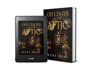 Off Center In The Attic book cover