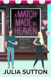 A Match Made in Heaven cover