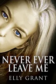 Never Ever Leave Me cover
