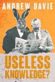 Useless Knowledge? cover