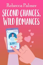 Second Chances, Wild Romances cover