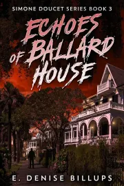 Echoes of Ballard House cover