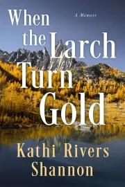 When the Larch Turn Gold cover