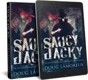 Saucy Jacky - The Whitechapel Murders As Told By Jack The Ripper cover