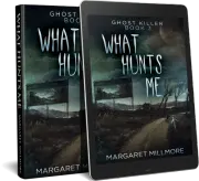 What Hunts Me cover
