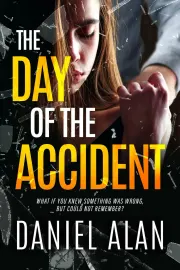 The Day of the Accident cover