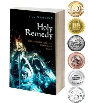 Holy Remedy - The Invisible Conflict Chronicles Book I cover