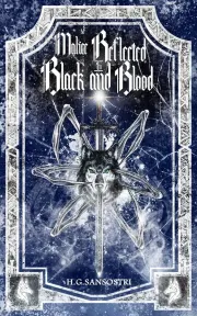 Malice Reflected in Black and Blood cover