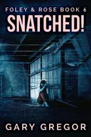 Snatched! cover