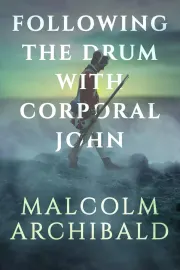 Following the Drum with Corporal John cover