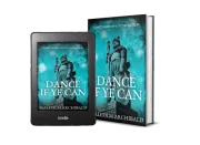 Dance If Ye Can: A Dictionary of Scottish Battles cover