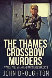 The Thames Crossbow Murders cover