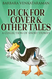 Duck For Cover & Other Tales cover