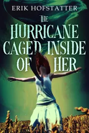 The Hurricane Caged Inside of Her cover