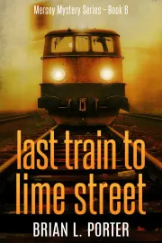Last Train to Lime Street cover