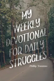 My Weekly Devotional for Daily Struggles cover