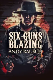 Six-Guns Blazing cover
