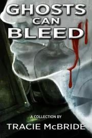 Ghosts Can Bleed cover