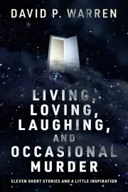 Living, Loving, Laughing, and Occasional Murder cover