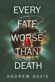 Every Fate Worse Than Death cover