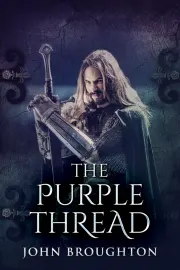 The Purple Thread: Eighth-Century Saxon Missions In Europe cover