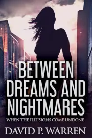 Between Dreams And Nightmares cover