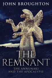 The Remnant: The Annunaki And The Apocalypse cover