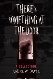 There's Something At The Door cover