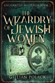 The Wizardry Of Jewish Women cover