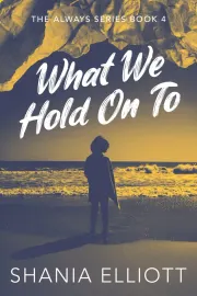 What We Hold On To cover
