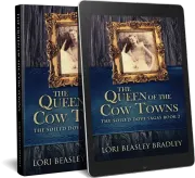 The Queen Of The Cow Towns cover