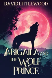 Abigaila And The Wolf Prince cover